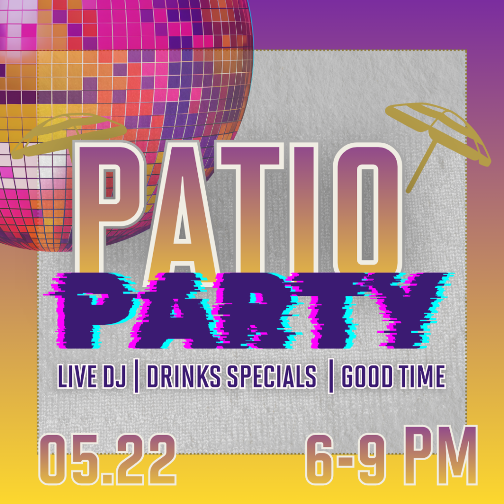 Patio Party | LIVE DJ