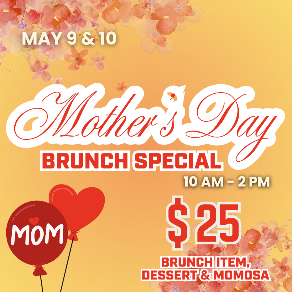 Mother's Day Brunch Special